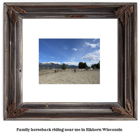 family horseback riding near me in Elkhorn, Wisconsin